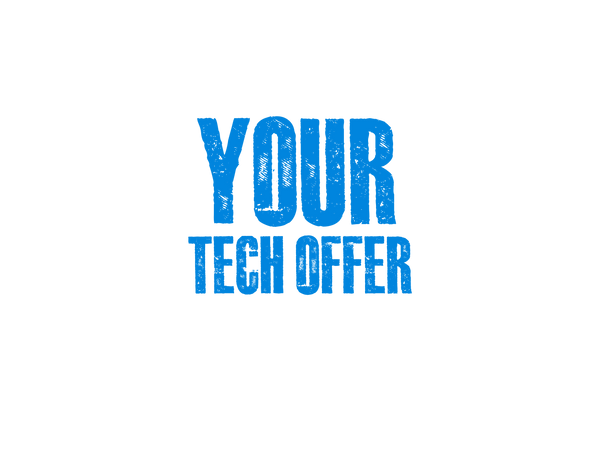 Your Tech Offer